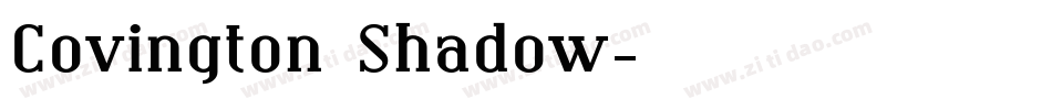 Covington Shadow字体转换